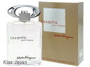 フェラガモ SALVATORE FERRAGAMO インカント プールオム 100ml EDT SP 【香水】【送料無料エリアあり】