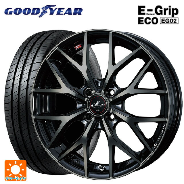 185/60R15 84H グッドイヤー エフィシェントグリップ エコ EG02 ウェッズ レオニス MX PBMC/TI 15-5.5J 国産車用 サマータイヤホイール4本セット