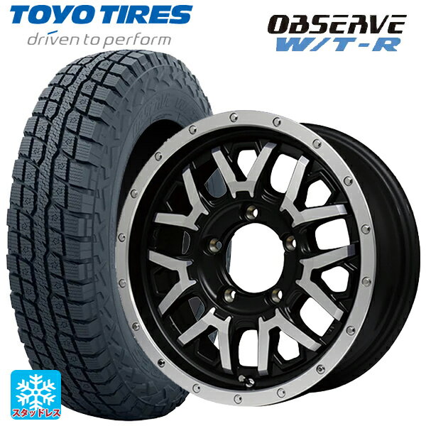 スズキ ジムニー(64系)用 185/85R16 105N トーヨー オブザーブ W/T-R ナイトロパワー グレネード # セミグロスブラック＋フランジディスクポリッシュ 新品スタッドレスタイヤホイール 4本セット