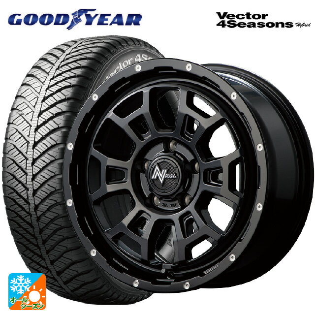 185/55R16 83H グッドイヤー ベクターフォーシーズンズ ハイブリッド エムアイディー ナイトロパワー H6 スラッグ セミグロスブラック/マシニング 16-6J 国産車用 オールシーズンタイヤホイール4本セット