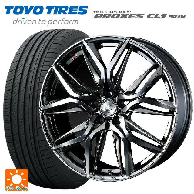 【6/15〜16限定 全品P5倍＆クーポン】トヨタ ハリアー(80系)用 225/55R19 99V トーヨー プロクセス CL1 SUV ウェッズ レオニス LM BMCMC 新品サマータイヤホイール 4本セット