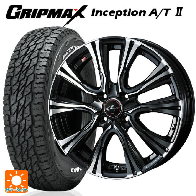 【6/15〜16限定 全品P5倍＆クーポン】185/60R15 84H グリップマックス インセプション A/T2 ホワイトレター ウェッズ レオニス VR PBMC 15-5.5J 国産車用 サマータイヤホイール4本セット