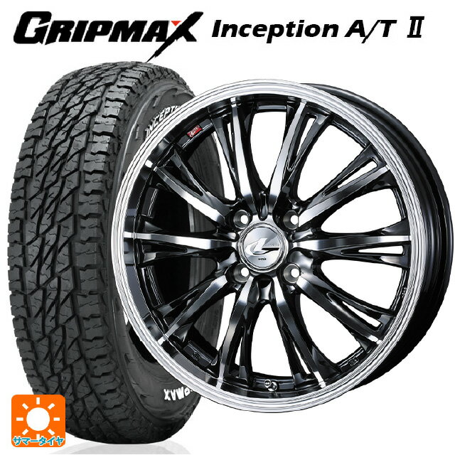 【6/15〜16限定 全品P5倍＆クーポン】185/60R15 84H グリップマックス インセプション A/T2 ホワイトレター ウェッズ レオニス RT BMCMC 15-5.5J 国産車用 サマータイヤホイール4本セット