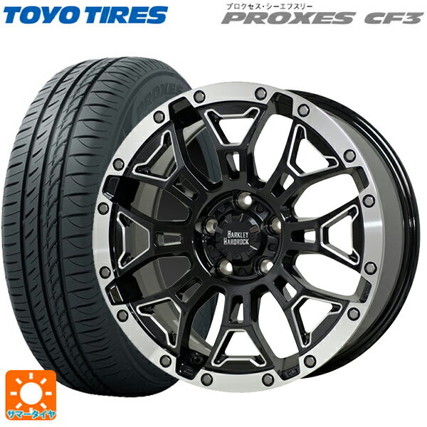 【6/11 1:59迄 全品ポイント5倍】215/45R18 93W トーヨー プロクセス CF3 ホットスタッフ バークレイハードロック エルバート BSM/P 18-7.5J 国産車用 サマータイヤホイール4本セット