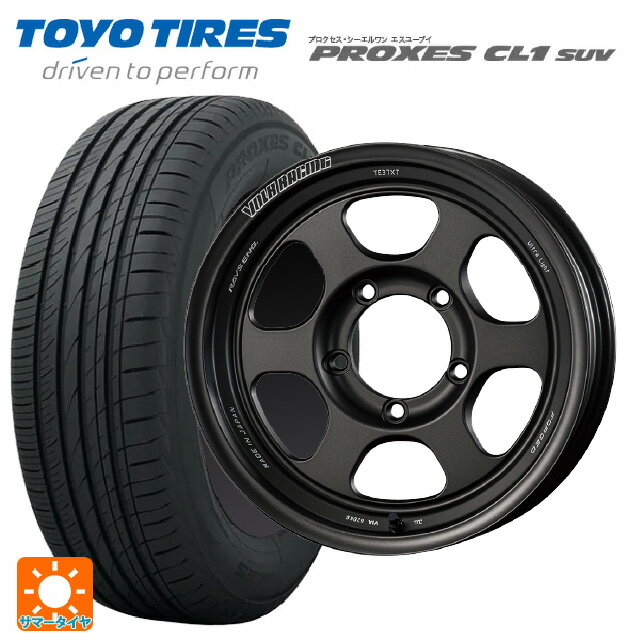 スズキ ジムニー(64系)用 215/70R16 100H トーヨー プロクセス CL1 SUV ボルクレーシング TE37XT FOR J UL MT 新品サマータイヤホイール 5本セット