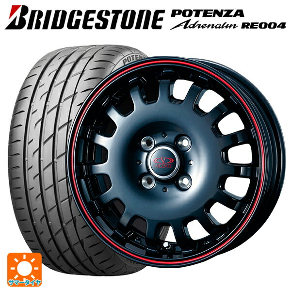 【6/22 20時〜 全品P5倍＆クーポン】165/55R14 72V ブリヂストン ポテンザ アドレナリン RE004 正規品 ウェッズ ヴィセンテ04EV ブラック＆レッドライン 14-4.5J 国産車用 サマータイヤホイール4本セット