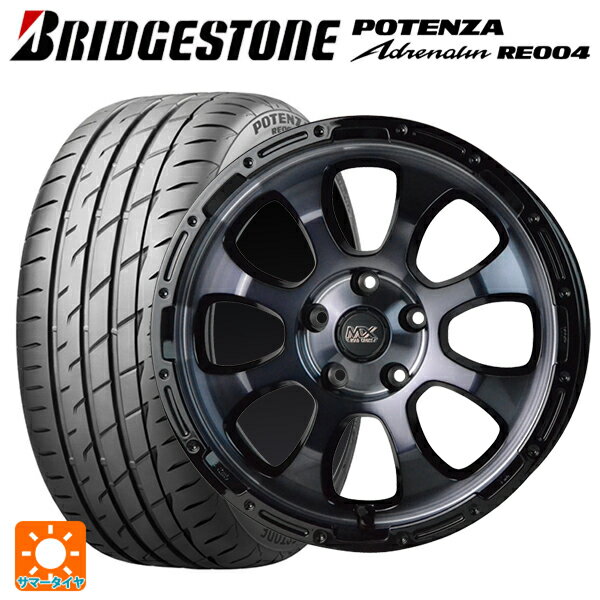 215/55R17 94W ブリヂストン ポテンザ アドレナリン RE004 正規品 ホットスタッフ マッドクロス グレイス BKC/BK 17-7J 国産車用 サマータイヤホイール4本セット