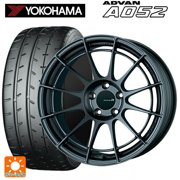 【6/22 20時〜 全品P5倍＆クーポン】245/40R18 97Y XL ヨコハマ アドバン A052 正規品 エンケイ レーシングレボリューション NT03RR マットダークガンメタリック 18-8J 国産車用 サマータイヤホイール4本セット