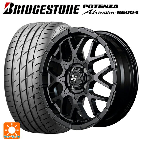 165/55R15 75V ブリヂストン ポテンザ アドレナリン RE004 正規品 エムアイディー ナイトロパワー M28バレットKC セミグロスブラック 15-5J 国産車用 サマータイヤホイール4本セット