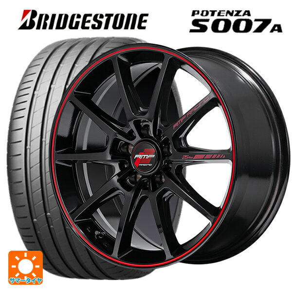 【6/22 20時〜 全品P5倍＆クーポン】トヨタ GRヤリス(PA系)用 225/40R18 92Y XL ブリヂストン ポテンザ S007A 正規品(数量限定) # エムアイディー MIDレーシング R25 プラス ブラック/リムレッドライン 新品サマータイヤホイール 4本セット