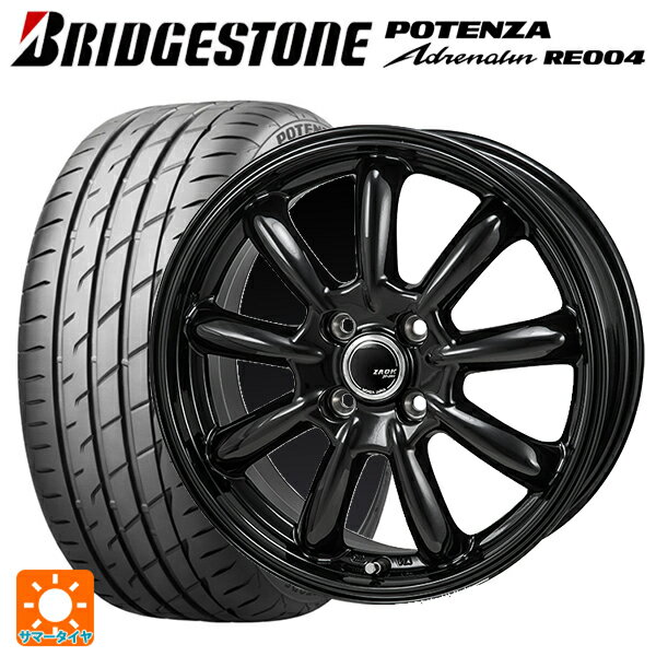 165/55R15 75V ブリヂストン ポテンザ アドレナリン RE004 正規品 ジャパン三陽 ザック JP209 # グロスブラック 15-4.5J 国産車用 サマータイヤホイール4本セット
