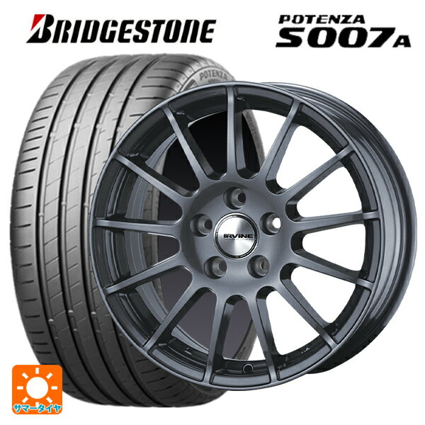 【最大3万円OFFクーポン 5/16 1:59迄】メルセデスベンツ Cクラス(W205)用 245/40R18 97Y XL ブリヂストン ポテンザ S007A 正規品 アーヴィン F01 ガンメタリック 新品サマータイヤホイール 4本セット