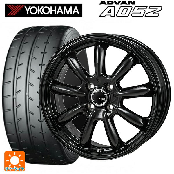 195/55R15 89V XL ヨコハマ アドバン A052 ジャパン三陽 ザック JP209 グロスブラック 15-5.5J 国産車用 サマータイヤホイール4本セット