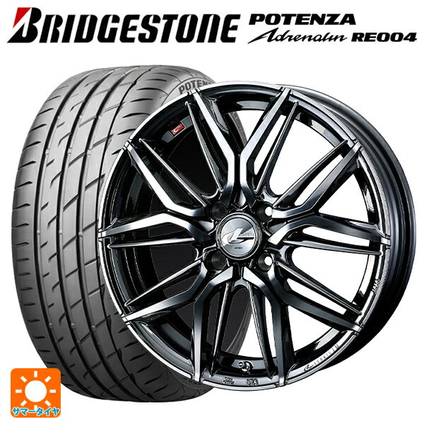 165/45R16 74V XL ブリヂストン ポテンザ アドレナリン RE004 正規品 ウェッズ レオニス LM BMCMC 16-5J 国産車用 サマータイヤホイール4本セット