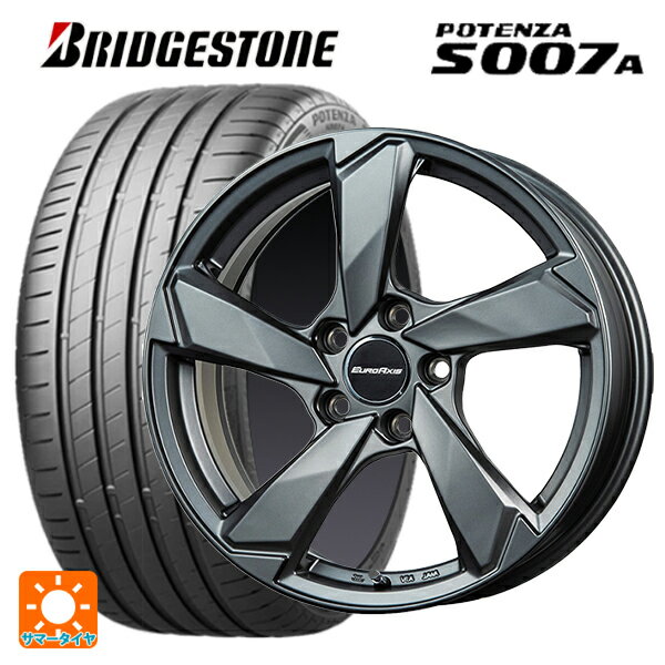 【6/22 20時〜 全品P5倍＆クーポン】アウディ A5(F5系)用 245/40R18 97Y XL ブリヂストン ポテンザ S007A 正規品 ユーロアクシス クロスエッジ マットチタニウム 新品サマータイヤホイール 4本セット