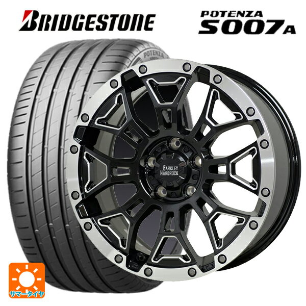 【6/11 1:59迄 全品ポイント5倍】215/45R18 93Y XL ブリヂストン ポテンザ S007A 正規品 ホットスタッフ バークレイハードロック エルバート BSM/P 18-7.5J 国産車用 サマータイヤホイール4本セット