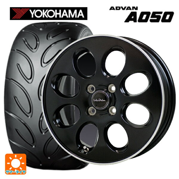 【6/22 20時〜 全品P5倍＆クーポン】165/55R14 72V ヨコハマ アドバン A050 コンパウンド M 正規品 ホットスタッフ ララパーム オーバル GB/リムP 14-4.5J 国産車用 サマータイヤホイール4本セット
