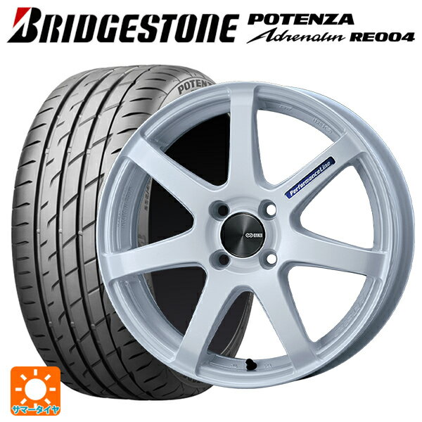 【6/11 1:59迄 全品ポイント5倍】165/50R16 75V ブリヂストン ポテンザ アドレナリン RE004 正規品 エンケイ パフォーマンスライン PF07 WH 16-5J 国産車用 サマータイヤホイール4本セット