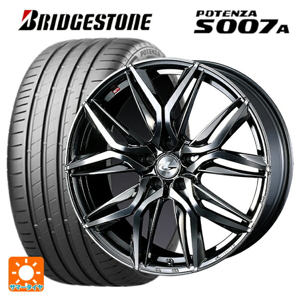 【6/15〜16限定 全品P5倍＆クーポン】215/45R17 91Y XL ブリヂストン ポテンザ S007A 正規品(数量限定) ウェッズ レオニス LM BMCMC 17-7J 国産車用 サマータイヤホイール4本セット