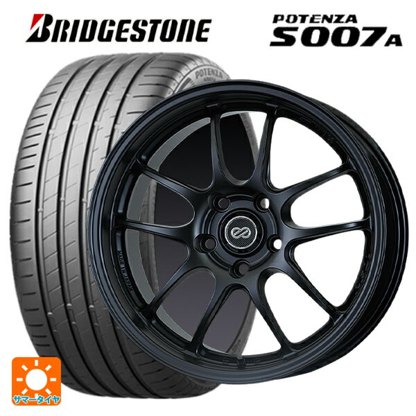 【6/15〜16限定 全品P5倍＆クーポン】205/50R17 93Y XL ブリヂストン ポテンザ S007A 正規品 エンケイ パフォーマンスライン PF01 マットブラック 17-7J 国産車用 サマータイヤホイール4本セット