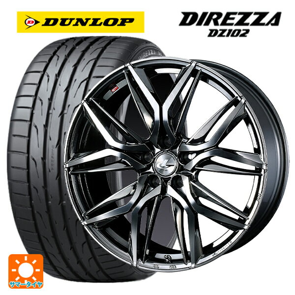 225/45R18 95W ダンロップ ディレッツァDZ102 ウェッズ レオニス LM # BMCMC 18-7J 国産車用 サマータイヤホイール4本セット