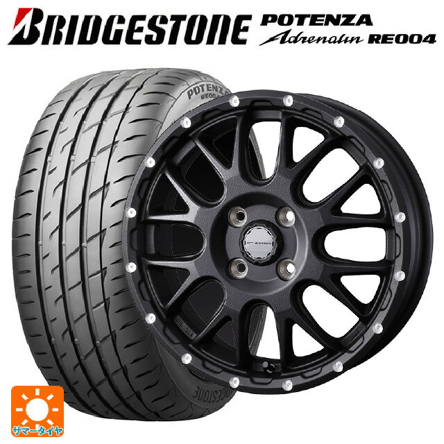 【6/15〜16限定 全品P5倍＆クーポン】165/50R15 73V ブリヂストン ポテンザ アドレナリン RE004 正規品 ウェッズ マッドヴァンス 08 FLINT BLACK 15-4.5J 国産車用 サマータイヤホイール4本セット