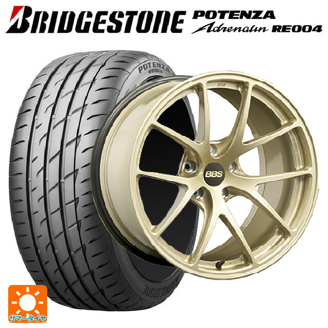 Х (VN) 225/45R18 95W XL ֥¥ȥ ݥƥ ɥʥ RE004  BBS RI-A GL ʥޡۥ 4ܥå