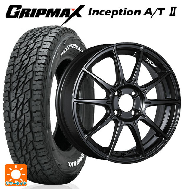 【6/20限定 全品P5倍＆クーポン】185/60R15 84H グリップマックス インセプション A/T2 ホワイトレター タナベ SSR GT X01 フラットブラック 15-6J 国産車用 サマータイヤホイール4本セット