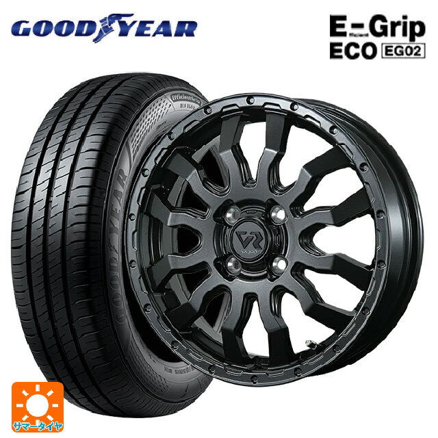 【6/22 20時〜 全品P5倍＆クーポン】165/55R14 72V グッドイヤー エフィシェントグリップ エコ EG02 トピー ヴァブロ RR-01 GM 14-4.5J 国産車用 サマータイヤホイール4本セット