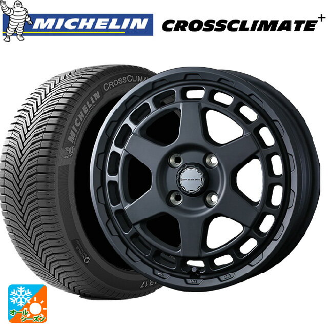 【6/22 20時〜 全品P5倍＆クーポン】165/65R14 83T XL ミシュラン 正規品 クロスクライメイトプラス ウェッズ マッドヴァンス X タイプS フルマットブラック 14-5J 国産車用 オールシーズンタイヤホイール4本セット