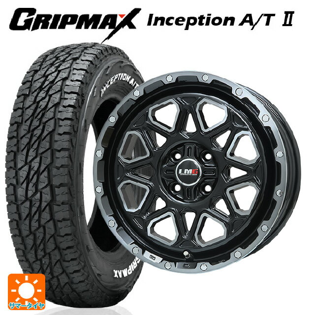 【5/27 1:59迄 最大3万円OFFクーポン】145/80R12 80/78N グリップマックス インセプション A/T2 ホワイトレター レアマイスター LMG モンタグナ ブラックポリッシュ/ブラッククリア 12-4J 国産車用 サマータイヤホイール4本セット