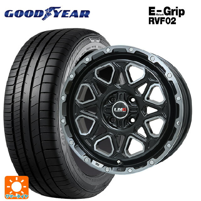 【6/22 20時〜 全品P5倍＆クーポン】215/65R16 98H グッドイヤー エフィシェントグリップ RVF02 レアマイスター LMG モンタグナ ブラックポリッシュ/ブラッククリア 16-6.5J 国産車用 サマータイヤホイール4本セット