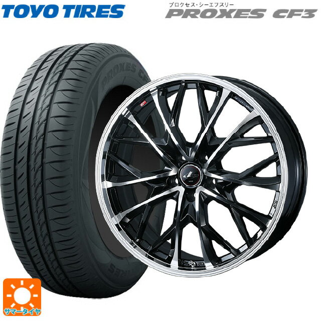 【6/22 20時〜 全品P5倍＆クーポン】175/55R15 77V トーヨー プロクセス CF3 ウェッズ レオニス MV パールブラックミラーカット 15-5.5J 国産車用 サマータイヤホイール4本セット