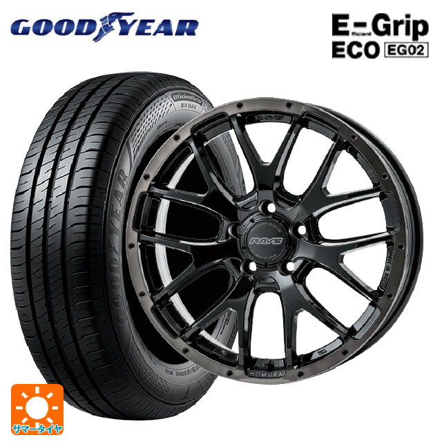 【6/22 20時〜 全品P5倍＆クーポン】205/60R16 92H グッドイヤー エフィシェントグリップ エコ EG02 # レイズ ホムラ 2X7FA ブラッククリアエディション BFJ 16-7J 国産車用 サマータイヤホイール4本セット