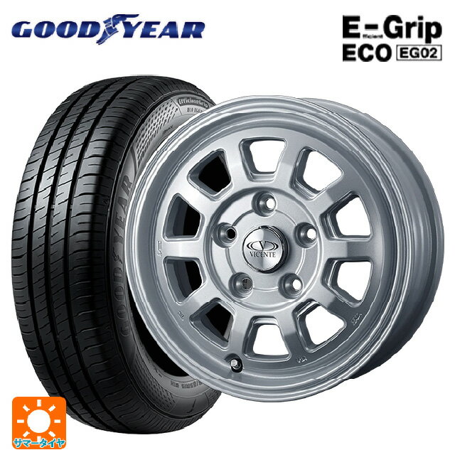 【6/22 20時〜 全品P5倍＆クーポン】165/70R14 81S グッドイヤー エフィシェントグリップ エコ EG02 ウェッズ ヴィセンテ06PS シルバー 14-5J 国産車用 サマータイヤホイール4本セット
