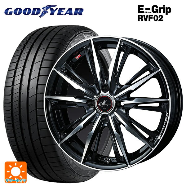 185/60R15 84H グッドイヤー エフィシェントグリップ RVF02 ウェッズ レオニス GX PBMC 15-5.5J 国産車用 サマータイヤホイール4本セット