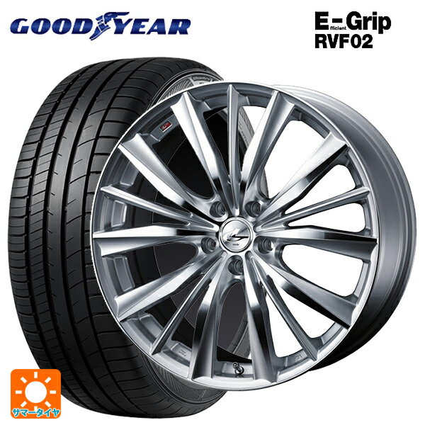 215/60R16 95H グッドイヤー エフィシェントグリップ RVF02 ウェッズ レオニス VX HSMC 16-7J 国産車用 サマータイヤホイール4本セット