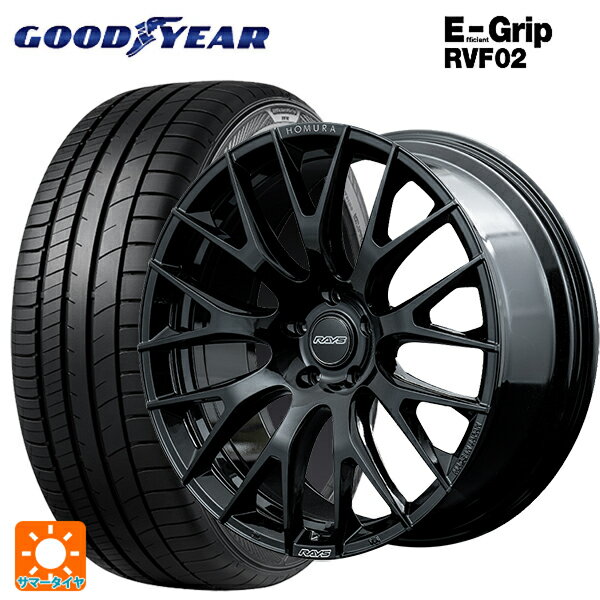 225/40R19 93W XL グッドイヤー エフィシェントグリップ RVF02 レイズ ホムラ 2X9R BNJ 19-8J 国産車用 サマータイヤホイール4本セット