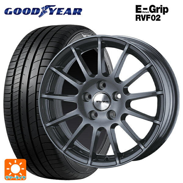 【6/15〜16限定 全品P5倍＆クーポン】ルノー キャプチャー(2RH5F1)用 205/65R15 94H グッドイヤー エフィシェントグリップ RVF02 ウェッズ アーヴィン F01 ガンメタリック 新品サマータイヤホイール 4本セット