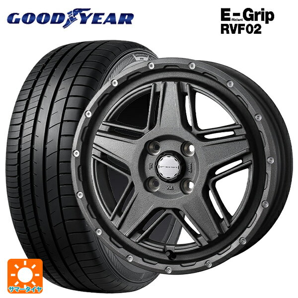 【6/22 20時〜 全品P5倍＆クーポン】155/65R14 75H グッドイヤー エフィシェントグリップ RVF02 ウェッズ マッドヴァンス07 FLINT GRAY 14-4.5J 国産車用 サマータイヤホイール4本セット