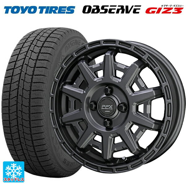 155/65R14 75Q トーヨー オブザーブ ガリットギズ3 共豊 PPX D10X マットダークガンメタリック 14-4.5J 国産車用 スタッドレスタイヤホイール4本セット