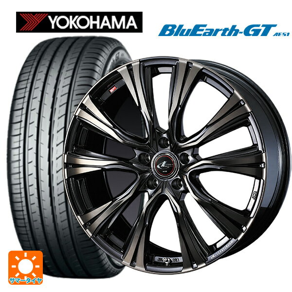 215/45R18 93W XL ヨコハマ ブルーアースGT AE51 ウェッズ レオニス VR PBMC/TI 18-7J 国産車用 サマータイヤホイール4本セット