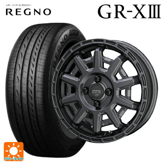 【6/22 20時〜 全品P5倍＆クーポン】165/55R14 72V ブリヂストン レグノ GR-X3 正規品 # 共豊 PPX D10X マットダークガンメタリック 14-4.5J 国産車用 サマータイヤホイール4本セット