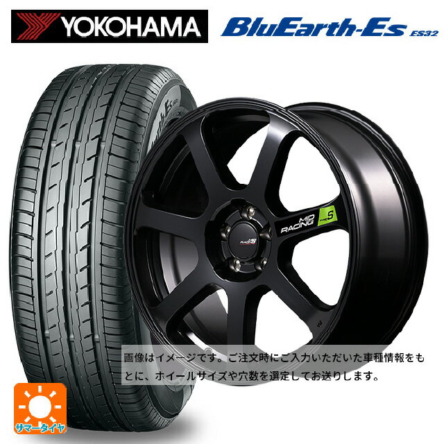 【6/15〜16限定 全品P5倍＆クーポン】165/55R15 75V ヨコハマ ブルーアースEs ES32 # エムアイディー MIDレーシング R07 タイプS セミグロスブラック 15-5J 国産車用 サマータイヤホイール4本セット