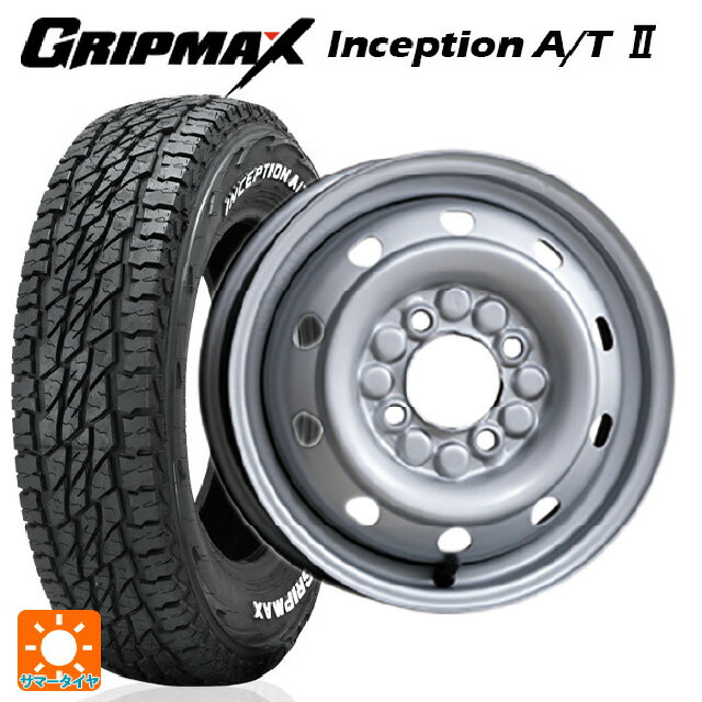 【5/27 1:59迄 最大3万円OFFクーポン】145/80R12 80/78N グリップマックス インセプション A/T2 ホワイトレター トピー M74 グレー（スチール） 12-3.5J 国産車用 サマータイヤホイール4本セット