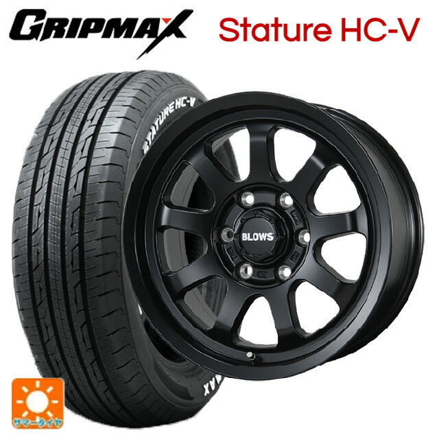 195/80R15 107/105Q グリップマックス スタチャーHCV ホワイトレター トピー ブロウズ ロブナイン MB 15-6J 国産車用 サマータイヤホイール4本セット