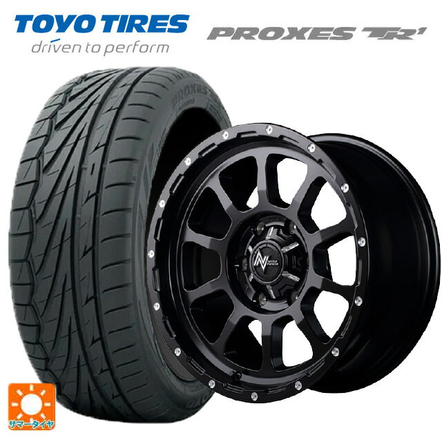 【6/15〜16限定 全品P5倍＆クーポン】165/55R15 75V トーヨー プロクセス TR1 エムアイディー ナイトロパワー M10パーシング セミグロスブラック／マシニング 15-5J 国産車用 サマータイヤホイール4本セット