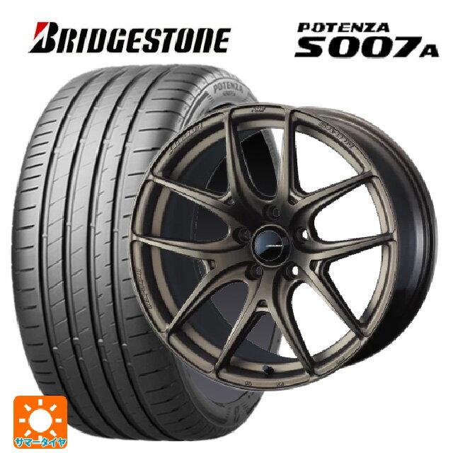 205/50R17 93Y XL ブリヂストン ポテンザ S007A 正規品 ウェッズ ウェッズスポーツ SA 01R EJ-BRONZE2 17-7J 国産車用 サマータイヤホイール4本セット