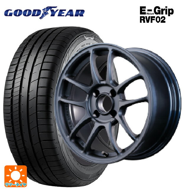 【6/22 20時〜 全品P5倍＆クーポン】175/55R15 77V グッドイヤー エフィシェントグリップ RVF02 レイズ グラムライツ 57IR 2ZZ 15-7J 国産車用 サマータイヤホイール4本セット