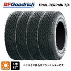 即日発送 サマータイヤ4本 235/55R19 105H XL 19インチ BFグッドリッチ トレイルテレーン T/A ブラックレター # 正規品 BF goodrich TRAIL-TERRAIN T/A(RBL) 新品